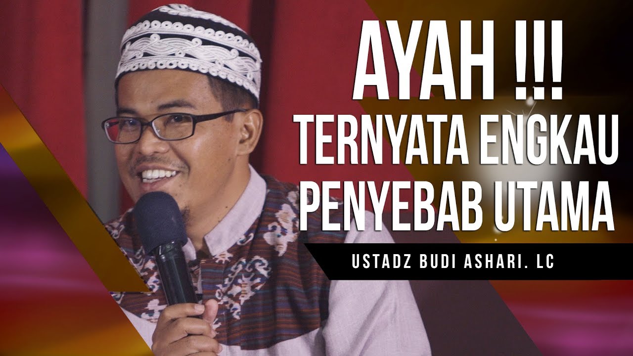 Video ceramah Ayah Ternyata Engkau Penyebab Utama Warung